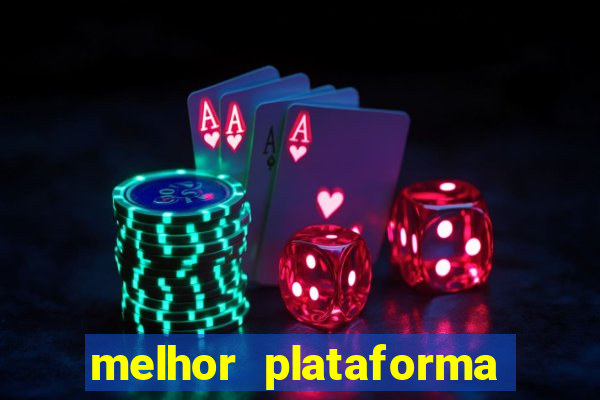 melhor plataforma de apostas esportivas