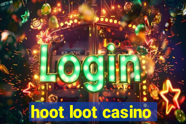 hoot loot casino