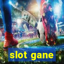 slot gane