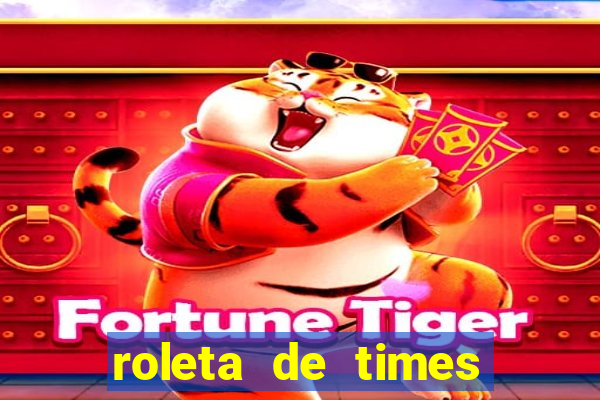 roleta de times (fifa 24)