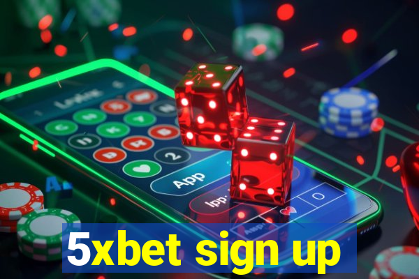 5xbet sign up