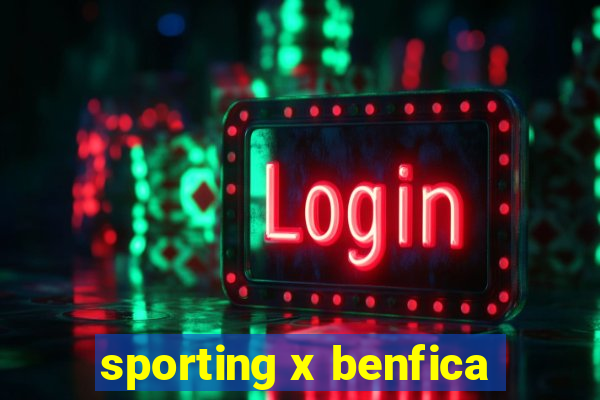 sporting x benfica