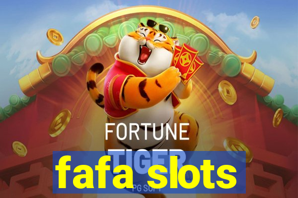 fafa slots