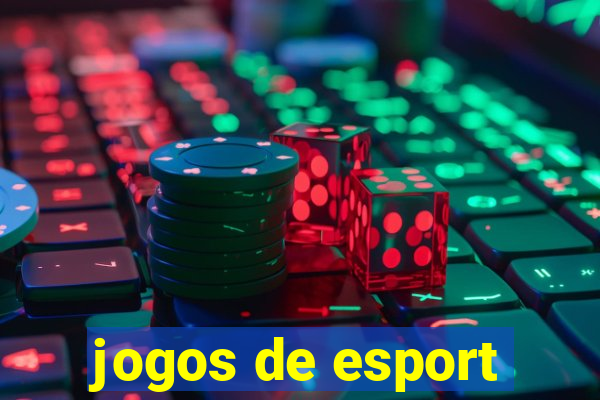 jogos de esport