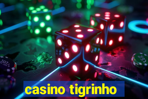 casino tigrinho