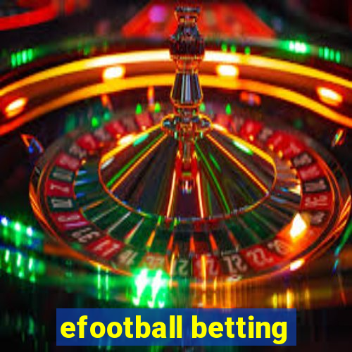 efootball betting