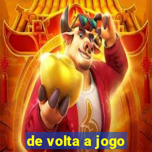 de volta a jogo