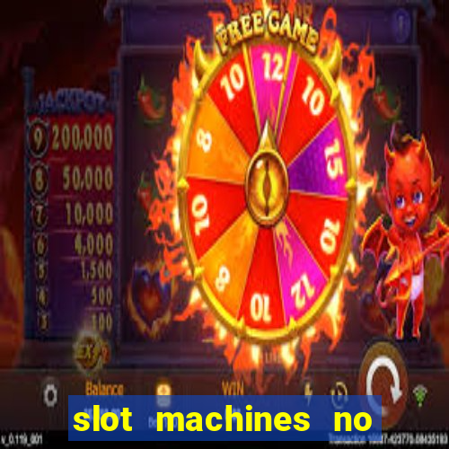 slot machines no deposit bonus