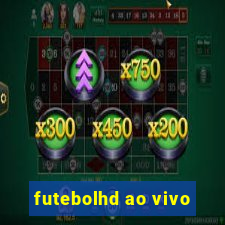 futebolhd ao vivo