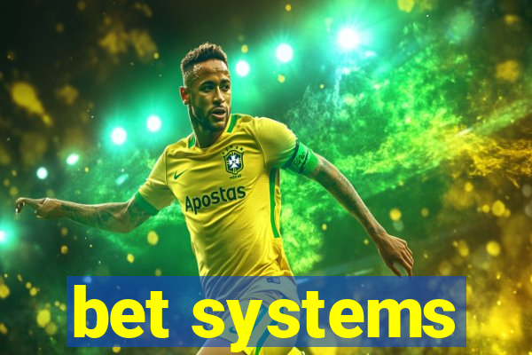 bet systems