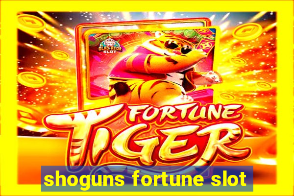 shoguns fortune slot