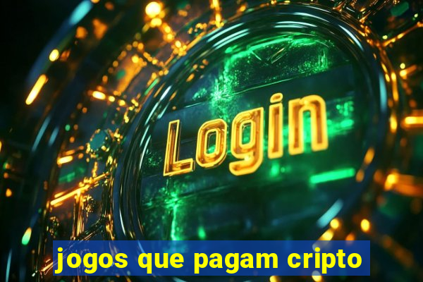 jogos que pagam cripto