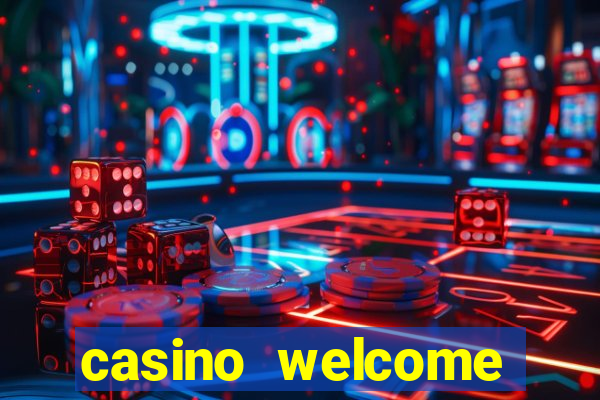 casino welcome bonus no deposit