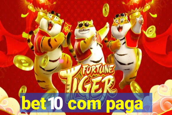 bet10 com paga