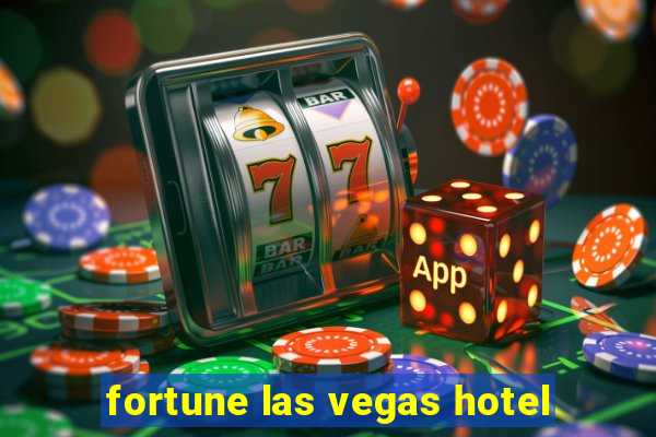 fortune las vegas hotel