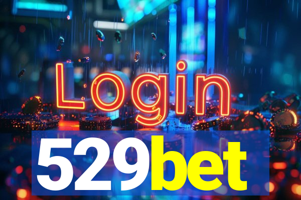 529bet