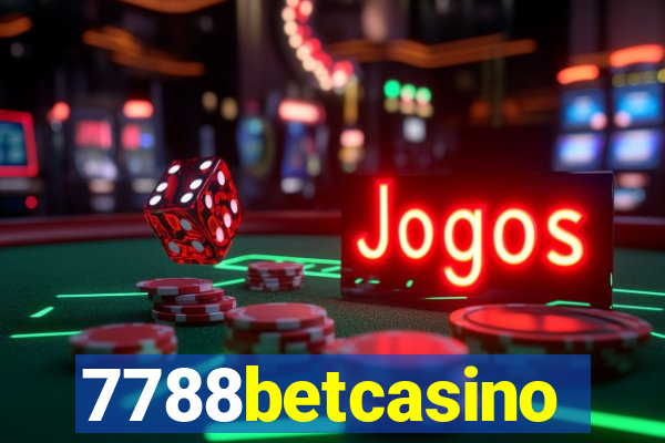 7788betcasino