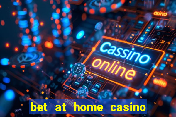 bet at home casino bonus code