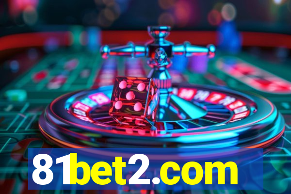 81bet2.com