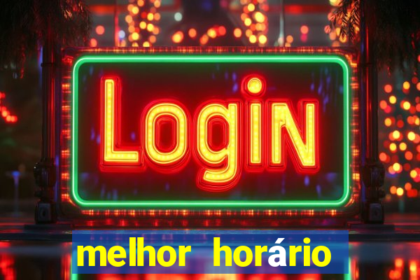 melhor horário para jogar lobo 888