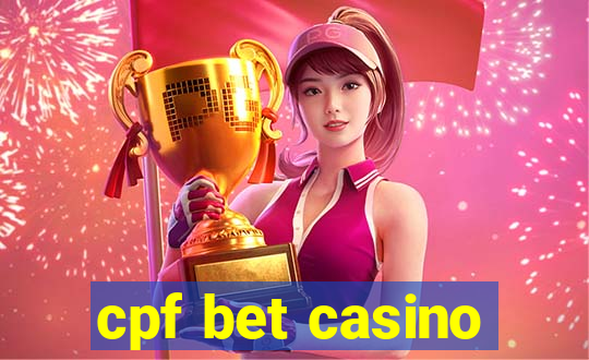 cpf bet casino