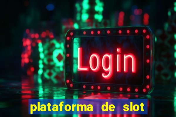 plataforma de slot que mais paga