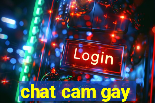 chat cam gay