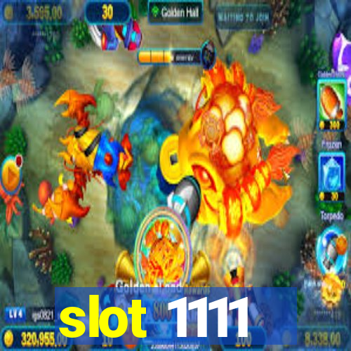 slot 1111