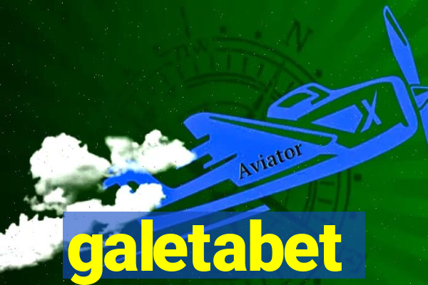 galetabet