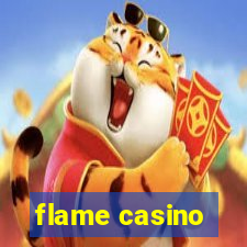 flame casino