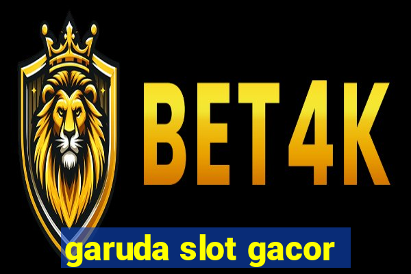 garuda slot gacor