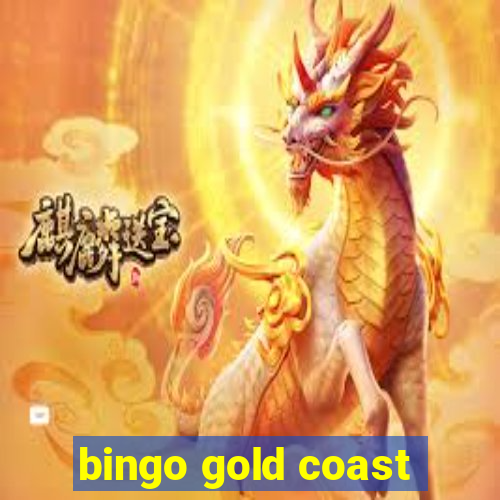 bingo gold coast