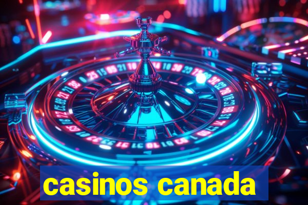 casinos canada