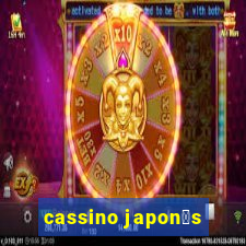 cassino japon锚s