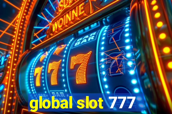 global slot 777