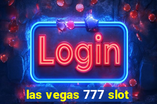 las vegas 777 slot