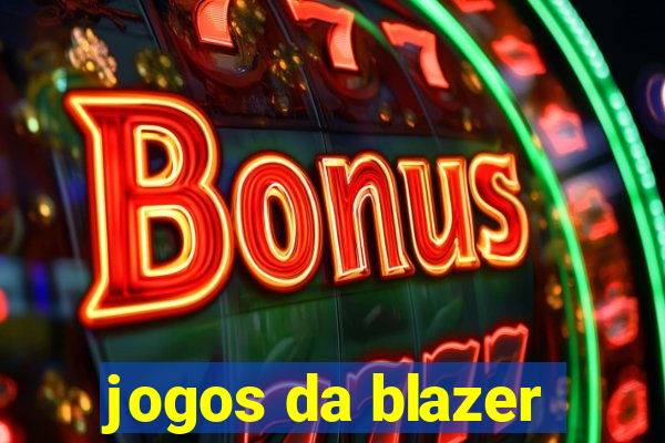 jogos da blazer