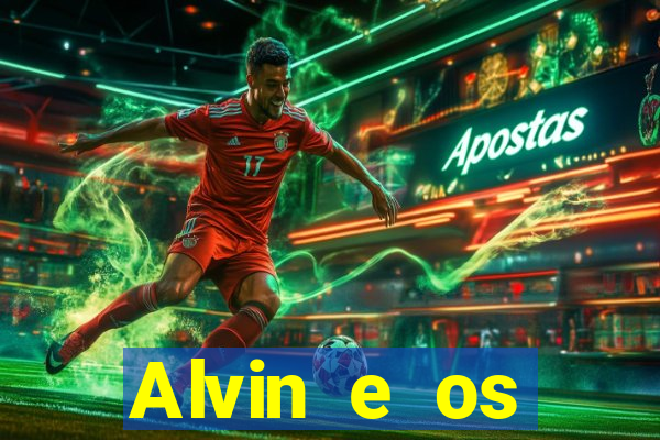 Alvin e os Esquilos 3 rede canais