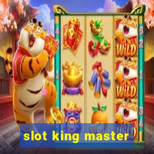 slot king master