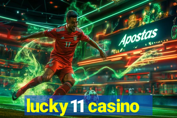 lucky11 casino