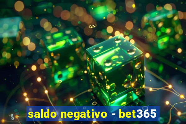 saldo negativo - bet365