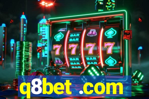 q8bet .com