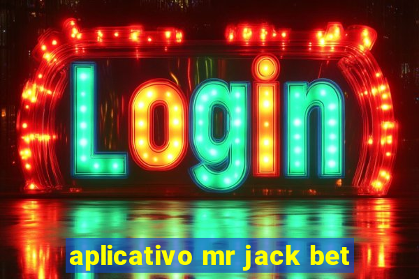 aplicativo mr jack bet