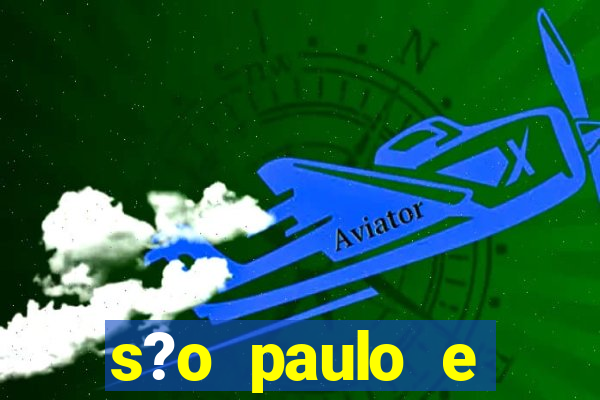 s?o paulo e goi谩s hoje