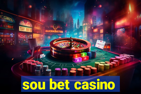 sou bet casino