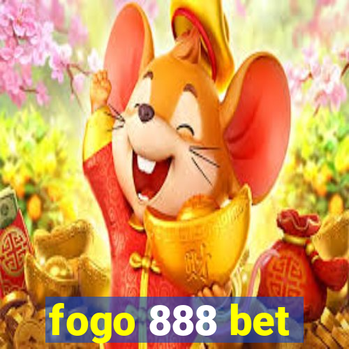 fogo 888 bet