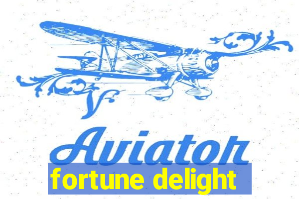 fortune delight