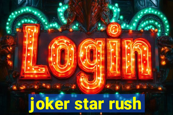 joker star rush