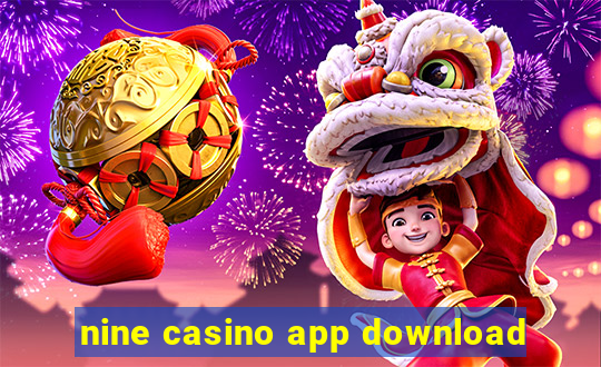 nine casino app download