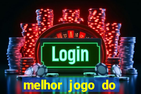 melhor jogo do tigre 2024